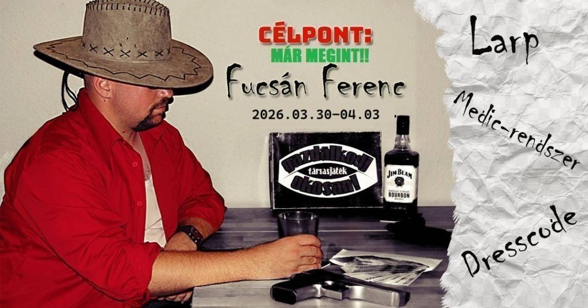Fucsán Ferkó Visszatér!