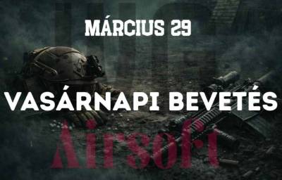 Vasárnapi Bevetés 03.29